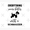 flat750x075f pad750x1000f8f8f8.u2 2 - Schnauzer Gifts